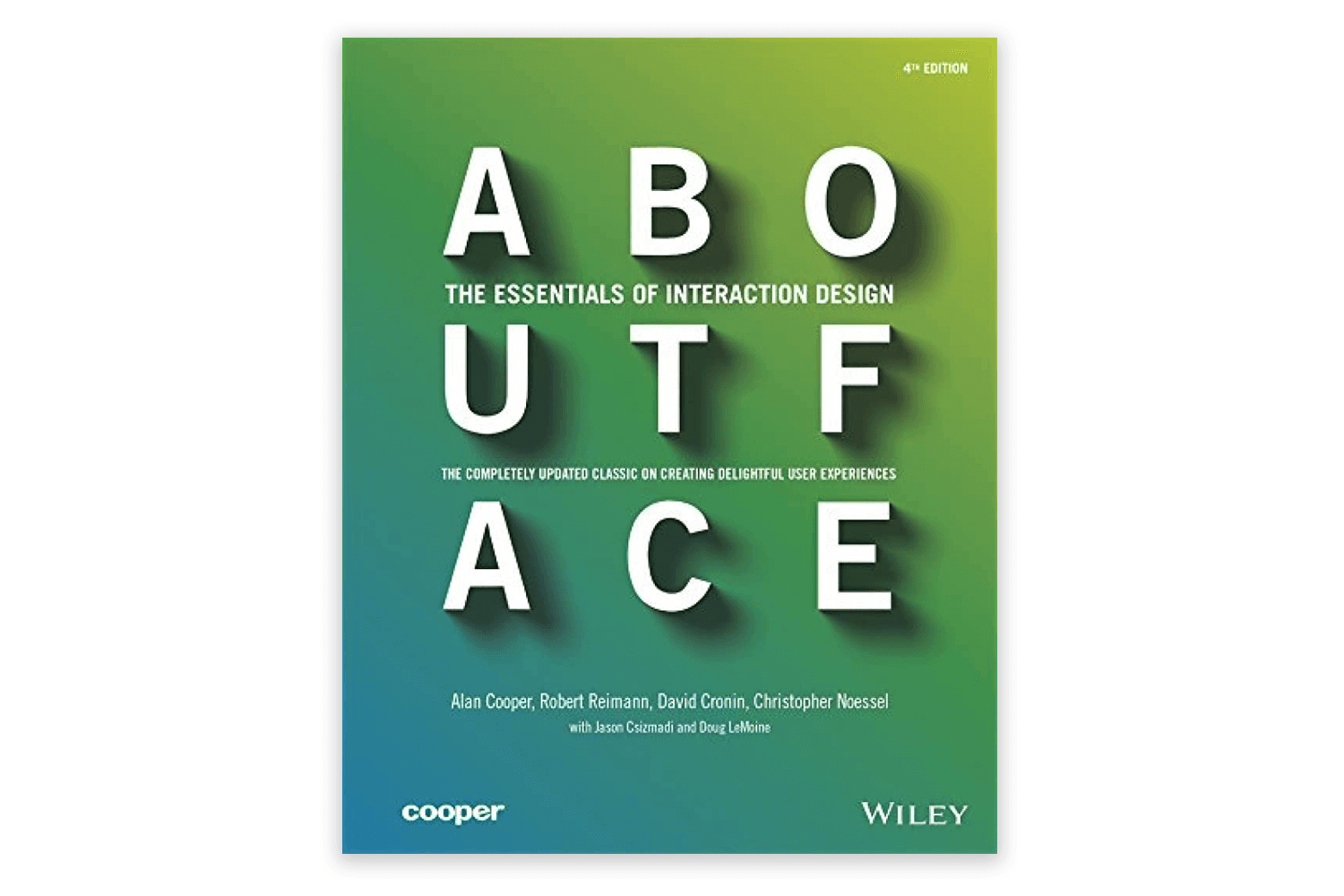 Cover of About Face: The Essentials of Interaction Design by Alan Cooper